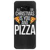 all i want for christmas is you and pizz Samsung Galaxy S8