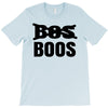 boos... T-Shirt