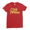 there is no we in pizza Ladies Fitted T-Shirt