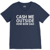cash me outside V-Neck Tee