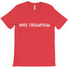 No Trumpism T-Shirt