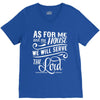 As For Me And My House We Will Serve The Lord V-Neck Tee