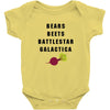 bears beets battlestar galactica Baby Bodysuit