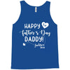 Happy First Father's Day Daddy Tank Top