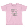 tattoos got me swiping right girls Toddler T-shirt