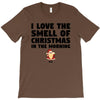smell of christmas in the morning T-Shirt
