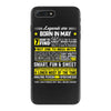Legends Are Born In May iPhone 7 Plus Case
