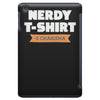 nerdy shirt iPad Mini