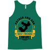 Father and Son Best Friends for Life Tank Top
