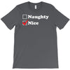 more nice than naughty T-Shirt