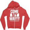 come my way Zipper Hoodie