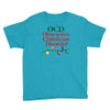 ocd obsessive christmas disorder Youth Tee