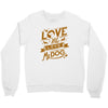 me love my dog Crewneck Sweatshirt