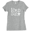 Lord of the Grill Ladies Fitted T-Shirt