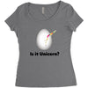 is it Unicorn Women's Triblend Scoop T-shirt