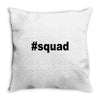 squad Throw Pillow