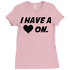 i have a heart on Ladies Fitted T-Shirt