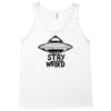 stay weird Tank Top