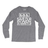 S.O.S. Save Our Students Long Sleeve Shirts