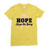 Hope Keeps Me Going Ladies Fitted T-Shirt