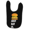 just eat it burger lover Baby Bibs