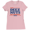 vote deez nuts Ladies Fitted T-Shirt