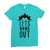 lets hang out Ladies Fitted T-Shirt