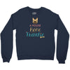 house is not a home without a frenchie Crewneck Sweatshirt