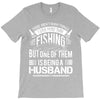 There Aren't  Many Things I Love More Than Fishing T-Shirt