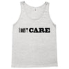 i don't care Tank Top