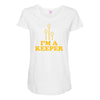 i'm a keeper Maternity Scoop Neck T-shirt