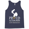 proud Autism  mom Tank Top