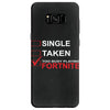 Too Busy Playing Fortnite Samsung Galaxy S8