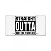 straight outta tilted towers License Plate
