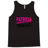 It's A Patricia Thing Tank Top