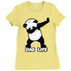dab life Ladies Fitted T-Shirt