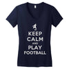 keep calm and play football Women's V-Neck T-Shirt