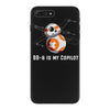 bb 8 is my copilot iPhone 7 Plus Case