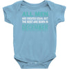 all men are created equal but the best are born in december Baby Bodysuit
