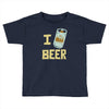 i beer beer Toddler T-shirt