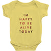 To Be Alive (a233) Baby Onesie