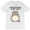 i am in love with cats T-Shirt
