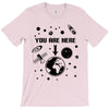 you are here outer space T-Shirt