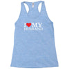 i heart my husband Racerback Tank