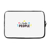 I Hate People Laptop sleeve