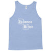 science bitch Tank Top