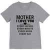 I Love You Mother V-Neck Tee