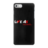 LIVE AS YOU WANT iPhone 7 Case