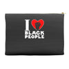 i love black people Accessory Pouches