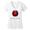 hello dave 2001 space odyssey Women's V-Neck T-Shirt